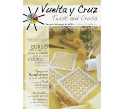 Vuelta y Cruz / Twist an Cross 19