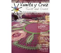 Vuelta y Cruz / Twist an Cross 16